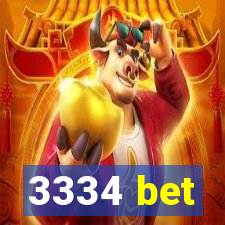 3334 bet